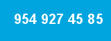 954 927 45 85